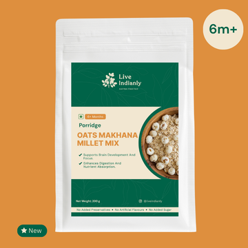 Live Indianly Oats Makhana Millet Mix porridge mix for babies 6 months and older